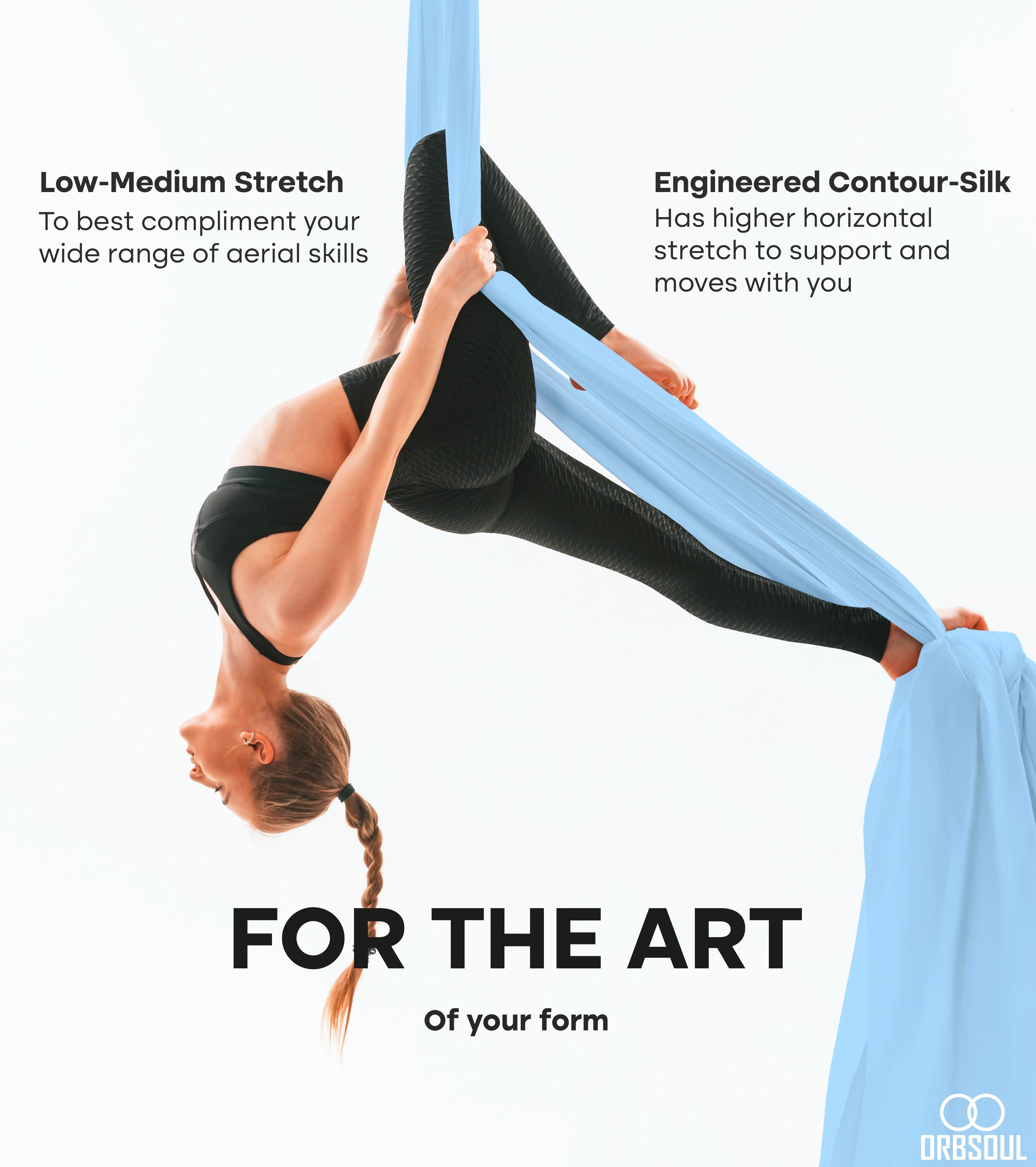 For the art of your form. Low-medium stretch. Engineered Contour-silk